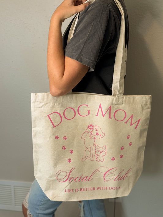 Dog Mom Social Club Tote Bag